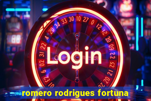 romero rodrigues fortuna